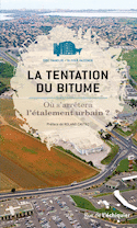 Tentation du bitume (La)